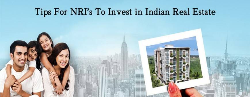 Tips for NRIs to Invest in Indian Real Estate