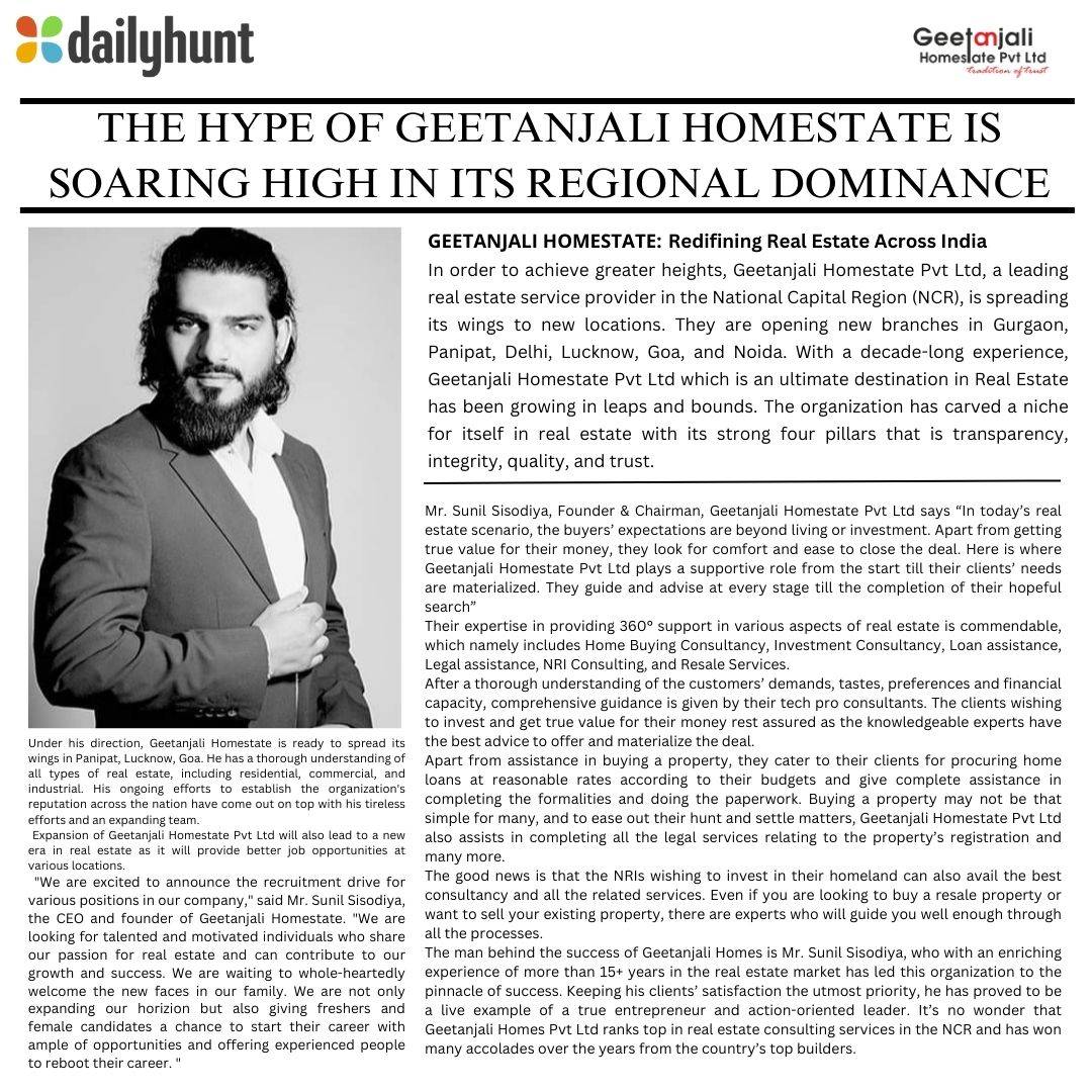 The Hype of Geetanjali Homestate is Soaring High in its Regional Dominance