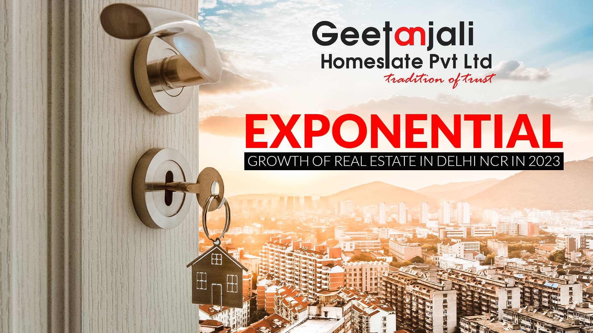 Exponential Growth of Real Estate in Delhi NCR in 2023