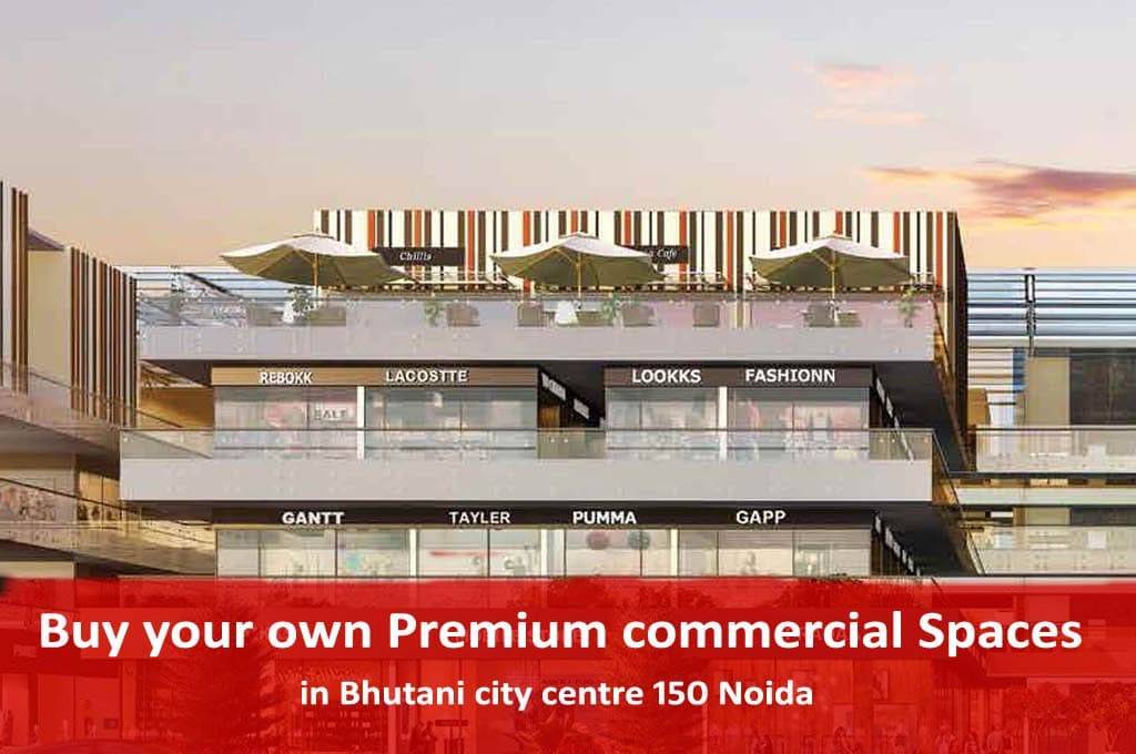Buy your own Premium commercial Spaces in Bhutani city centre 150 Noida