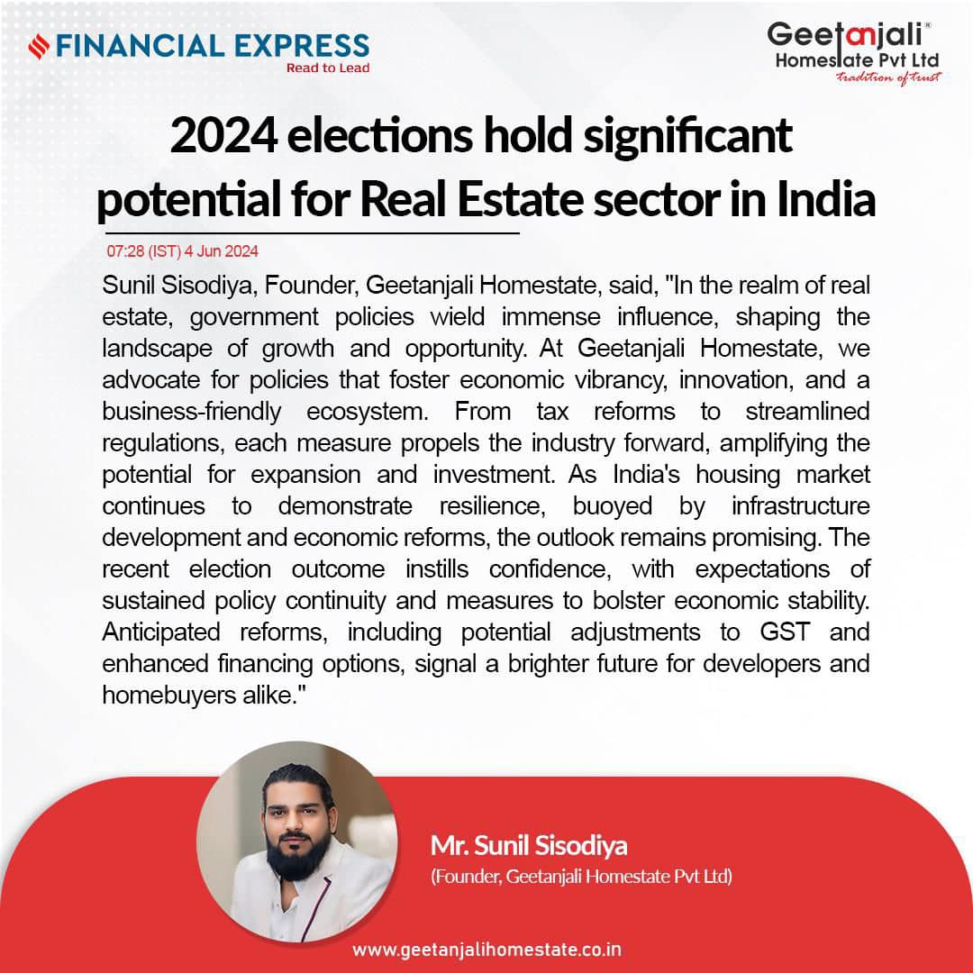 2024 elections hold significant potential for Real Estate sector in India